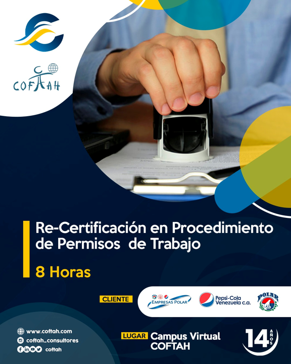 Re-Certificación en Procedimientos de Permisos de Trabajo