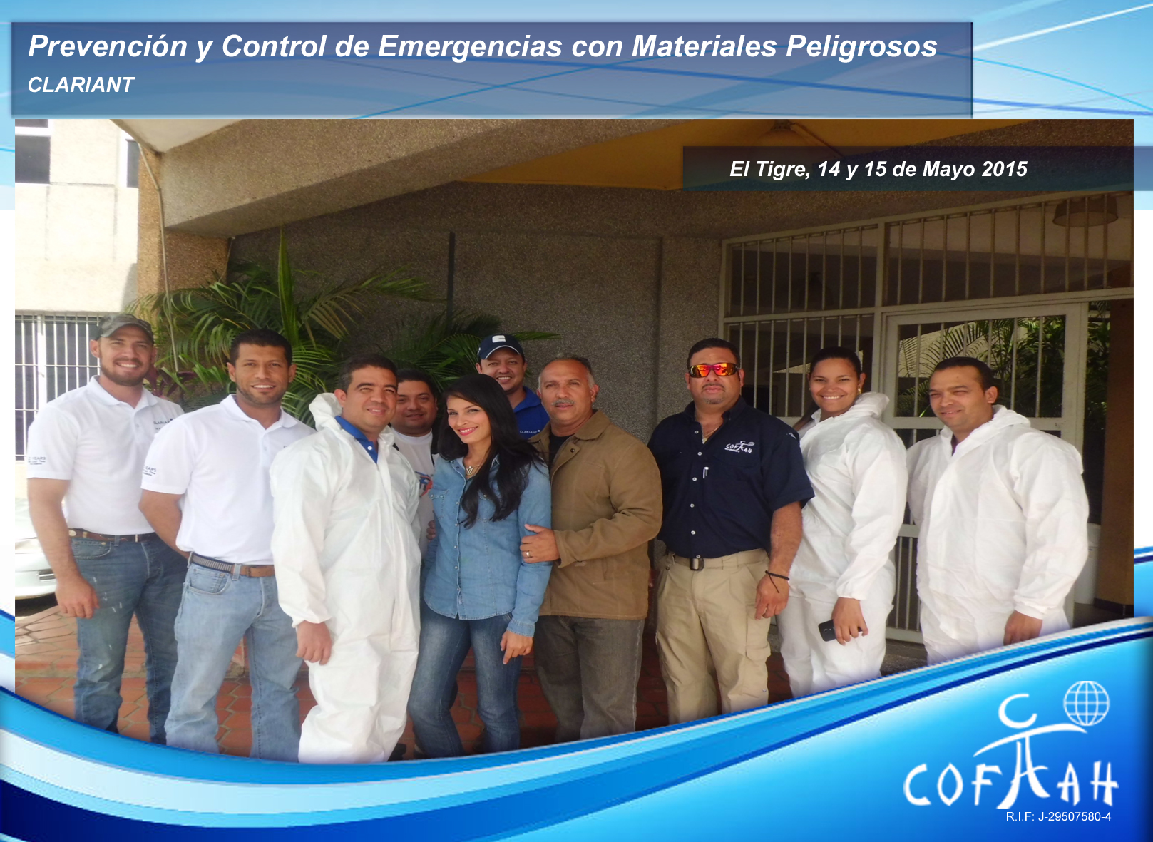 Lee más sobre el artículo Prevención y Control de Emergencias con Materiales Peligrosos (CLARIANT) El TIgre