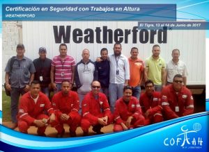 Certificación en Seguridad con Trabajos en Altura (WEATHERFORD) El Tigre