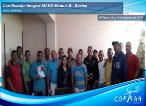 Certificación Integral SIAHO Módulo B – Básico (TROIL Services) El Tigre - Venezuela Certificación Integral SIAHO Módulo B – Básico (TROIL Services) El Tigre
