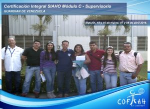 Certificación Integral SIAHO Módulo C – Supervisorio (GUARDIAN) Maturín