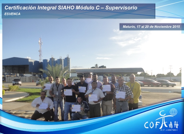 Certificación Integral SIAHO Módulo C - Supervisorio (ESVENCA) Maturín