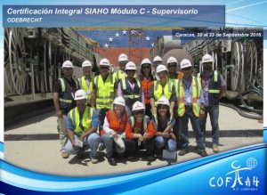Certificación Integral SIAHO Módulo C – Supervisorio (ODEBRECHT) Caracas