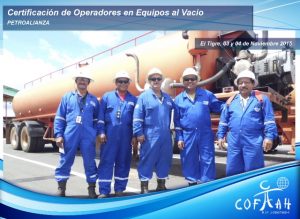 Certificación de Operadores de Equipos de Vacío (PETROALIANZA) El Tigre