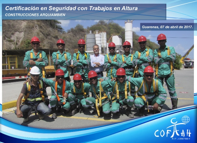 Certificación en Seguridad con Trabajos en Altura (CONSTRUCCIONES ARQUIAMBIEN) Guarenas