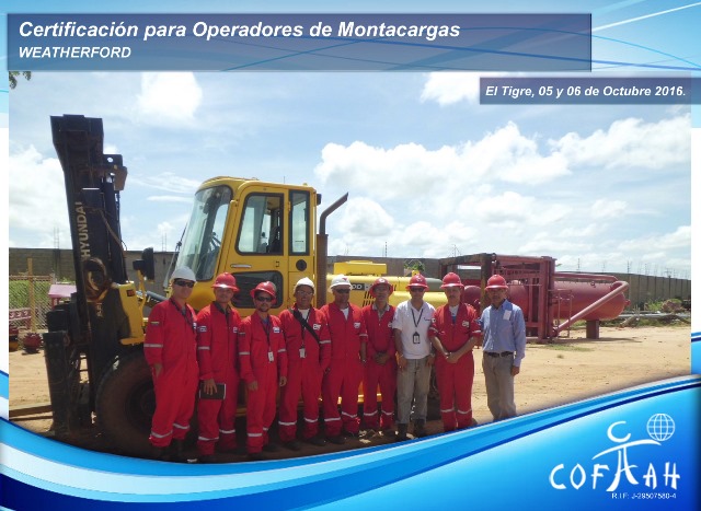 Certificación para Operadores de Montacargas (WEATHERFORD) El Tigre