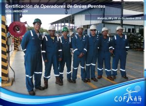 Certificación de Operadores de Grúas Puentes (SCHLUMBERGER) Maturín