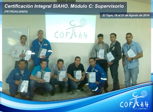 Certificación Integral SIAHO Módulo C Supervisorio (PETROALIANZA) El Tigre