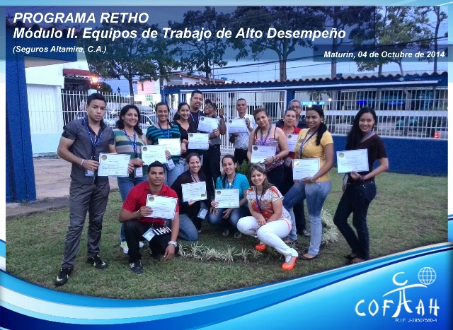 PROGRAMA RETHO - Equipos de Trabajo de Alto Desempeño (SEGUROS ALTAMIRA) Maturín