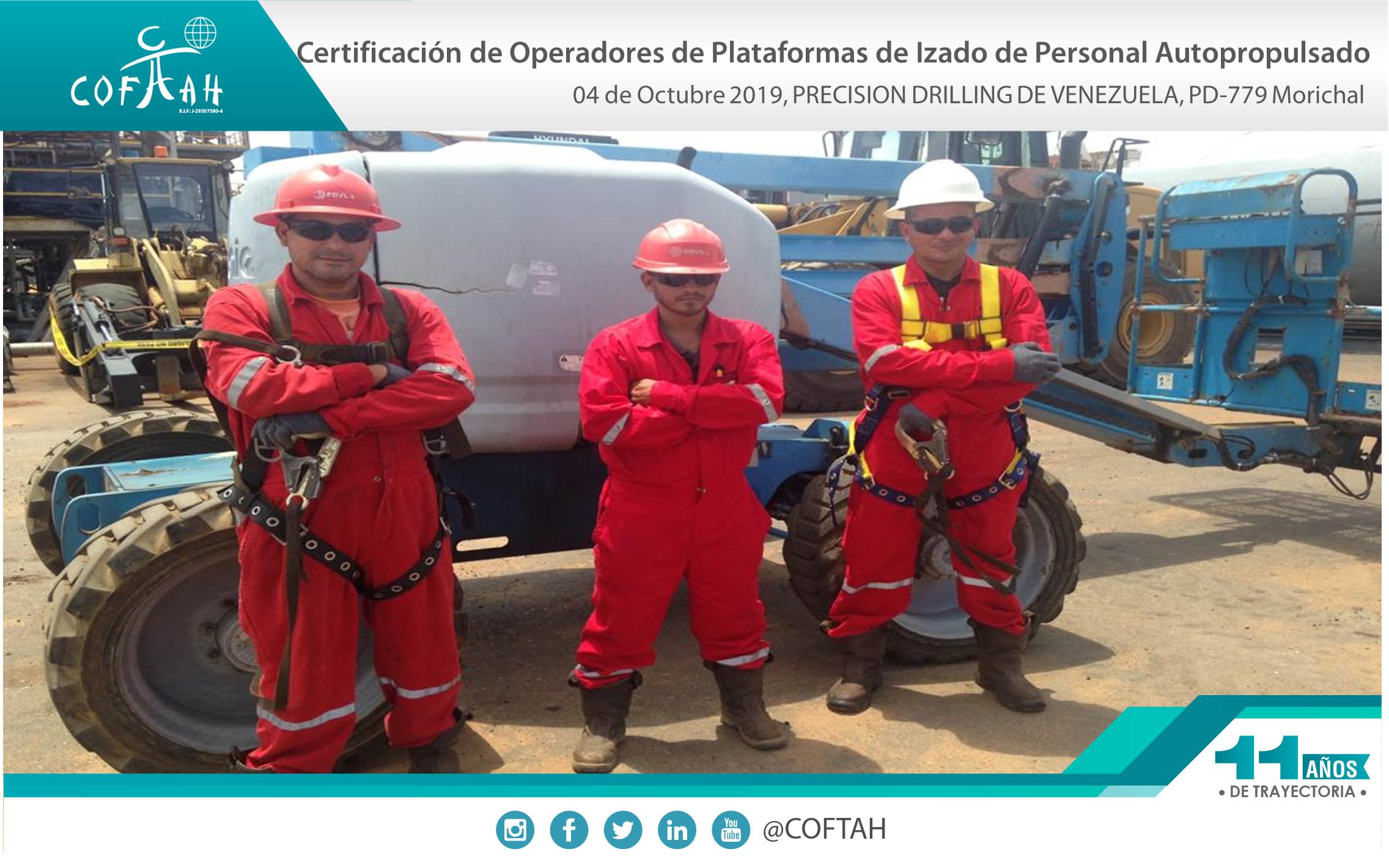 Lee más sobre el artículo Certificación de Operadores de Plataformas de Izado de Personal Autopropulsados (PRECISION DRILLING) PDVEN-779 Morichal