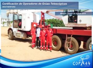 Certificación de Operadores de Grúas Telescópicas (WEATHERFORD) Maturín