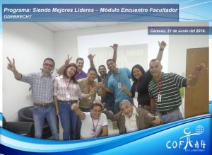 Programa: Siendo Mejores Líderes – Módulo Encuentro Facultador (ODEBRECHT) Caracas