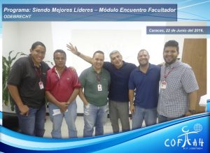 Programa: Siendo Mejores Líderes – Módulo Encuentro Facultador (ODEBRECHT) Caracas