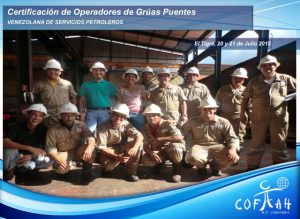 Certificación de Operadores de Grúas Puentes (Venezolana de Servicios Petroleros) El Tigre