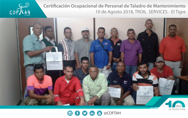 Certificación Ocupacional para Personal de Taladros de Matenimiento (TROIL Services) El Tigre
