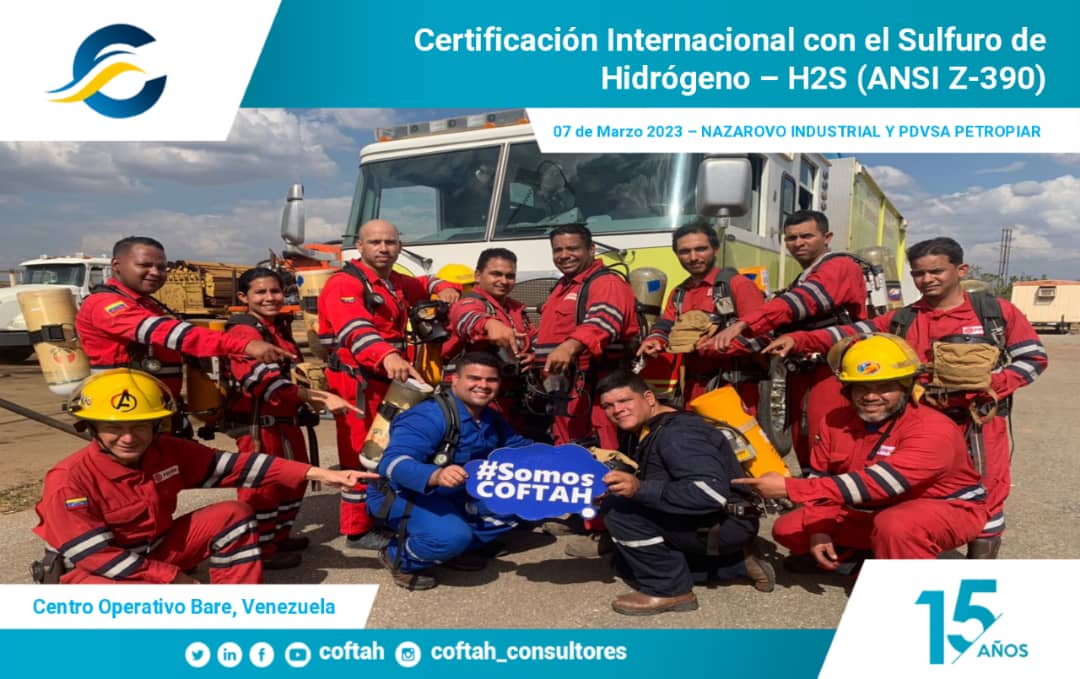 Lee más sobre el artículo Certificación Internacional con el Sulfuro de Hidrógeno H2S (ANSI Z-390) en NAZAROVO INDUSTRIAL y  PDVSA PETROPIAR