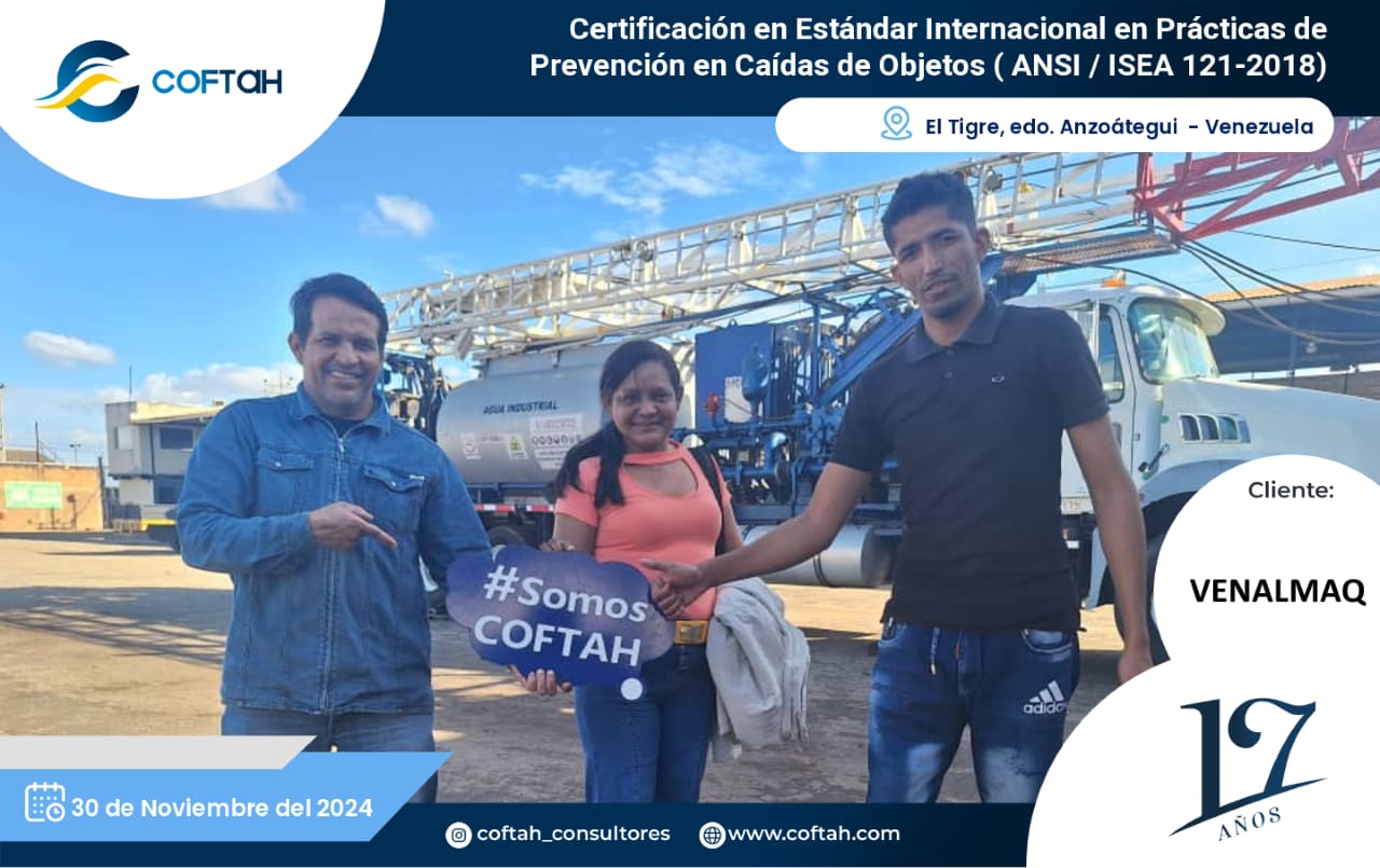 Lee más sobre el artículo Certificación en Estándar Internacional en Prácticas de Prevención en Caídas de Objetos ANSI/SEA 121-2018 en VENALMAQ