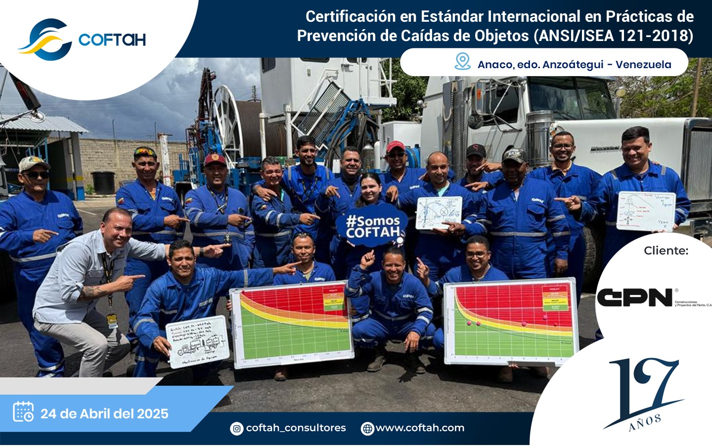 Lee más sobre el artículo Certificación en Estándar Internacional en Prácticas de Prevención en Caídas de Objetos ANSI/SEA 121-2018 en CONPRONORTE