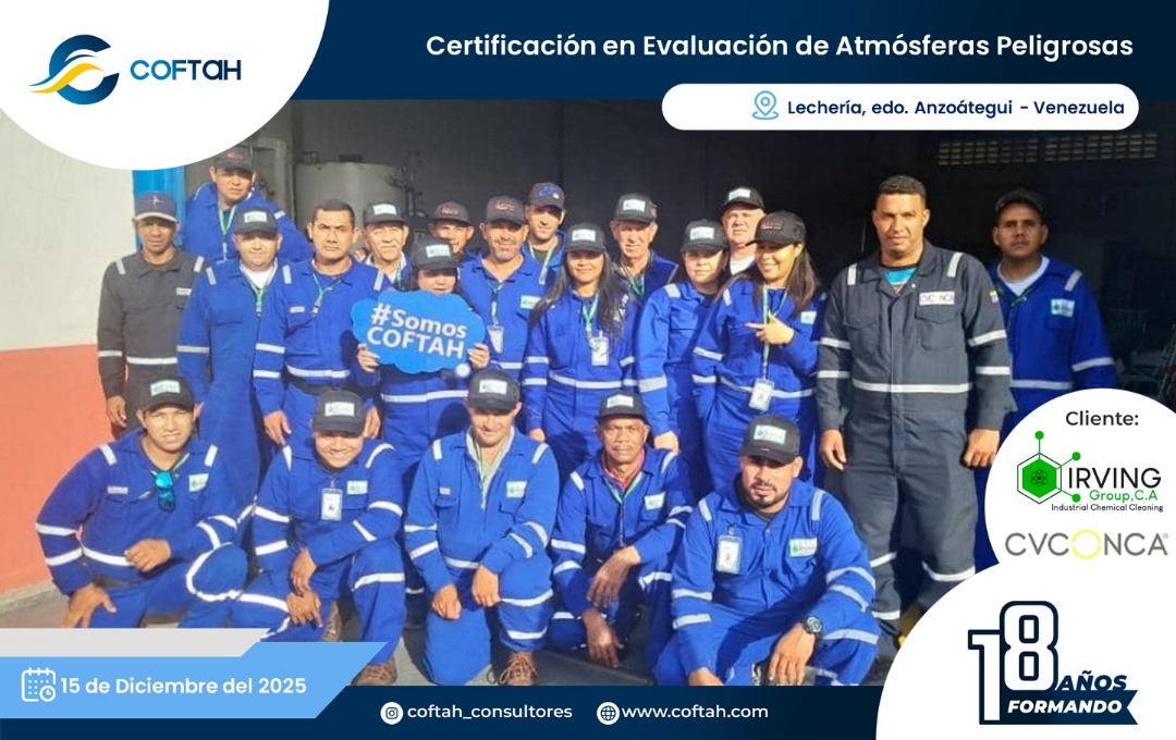 Lee más sobre el artículo Certificación en Evaluación de Atmósferas Peligrosas en IRVING GROUP y CVCONCA