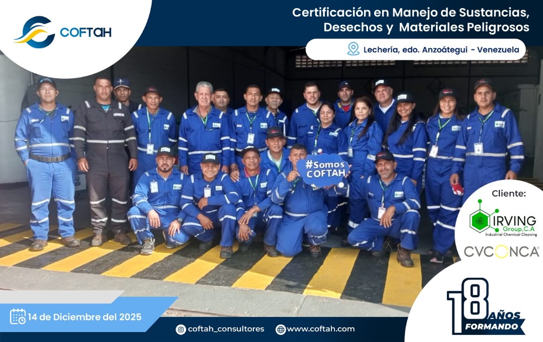 Lee más sobre el artículo Certificación en Manejo de Sustancias, Desechos y Materiales Peligrosos en IRVING GROUP y CVCONCA