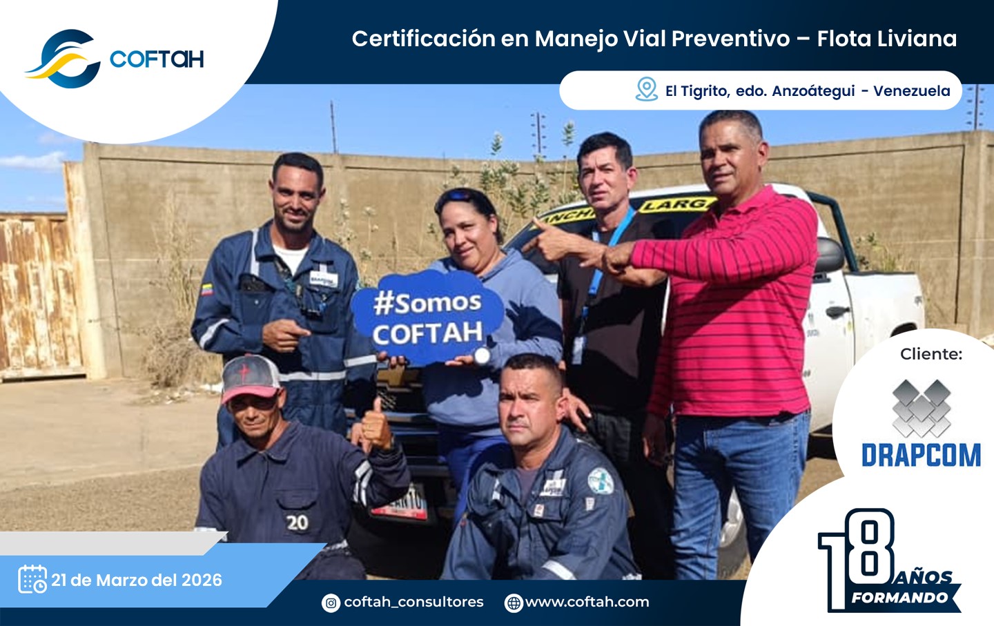 Lee más sobre el artículo Certificación en Manejo Vial Preventivo – Flota Liviana en DRAPCOM