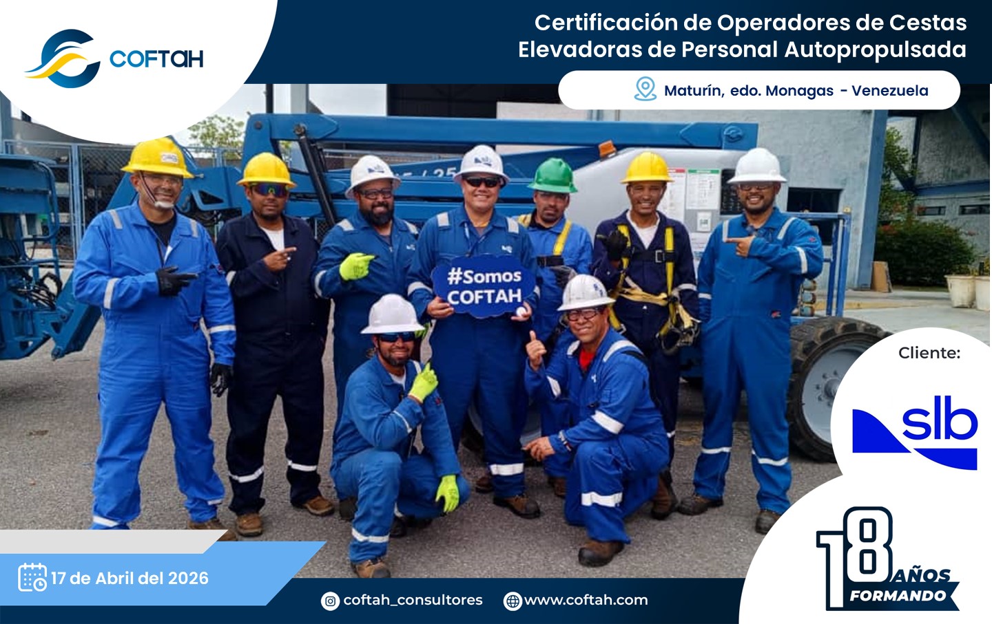 Lee más sobre el artículo Certificación de Operadores de Cestas Elevadoras de Personal Autopropulsadas en SLB